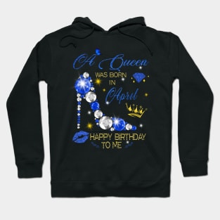 April Queen Birthday Hoodie